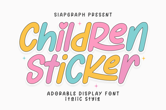 Children Sticker Italic: A Playful Typeface for Impactful Design