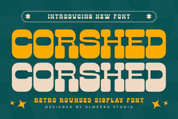 Corshed: A Retro Rounded Font for Modern Design