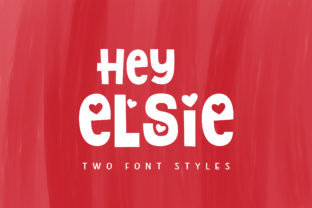 Discovering the Charm of Hey Elsie Font
